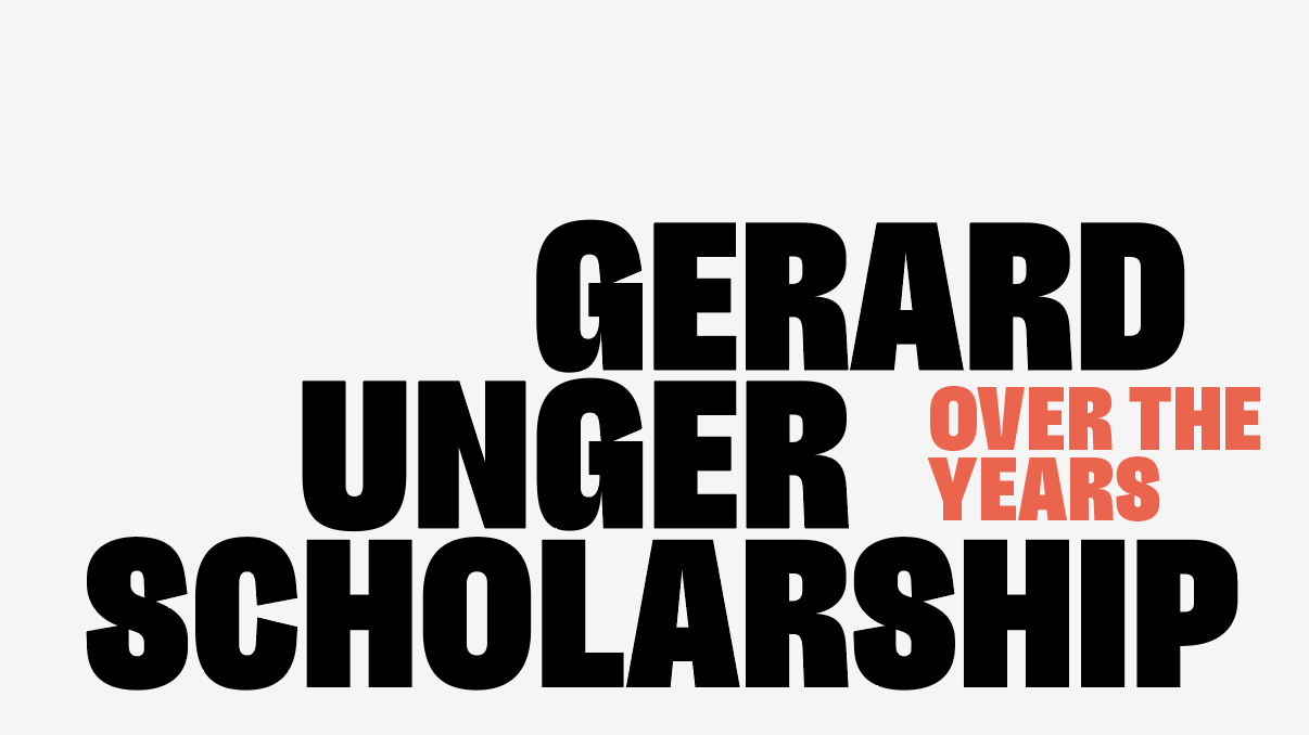 Gerard Unger Scholarship